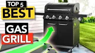 ✅ TOP 5 Best Gas Grill BBQ to Buy | review