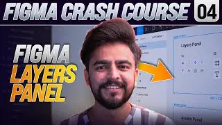 Master Layers Panel Tutorial | Figma Crash Course in Hindi!