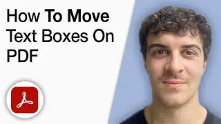 How to Move Text Boxes on a PDF Using Adobe Acrobat Pro [2025 Full Guide]