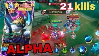 Insane 21 Kills!! Revenant of Roses Alpha 100% Show No Mercy!! - Build Top 1 Global Alpha - MLBB
