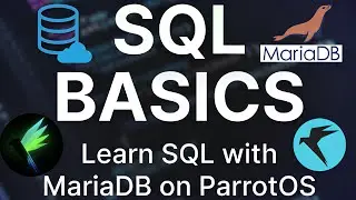 MariaDB SQL Basics | Full Command Line Path Guide on Parrot OS (Step-by-Step for Beginners)