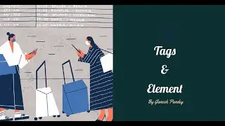Html Tags and Elements