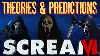 SCREAM 6 THEORIES & PREDICTIONS **LIVE Q&A**