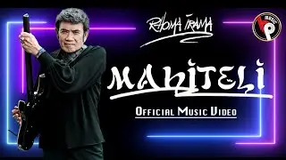 RHOMA IRAMA - MAHITELI (OFFICIAL MUSIC VIDEO)