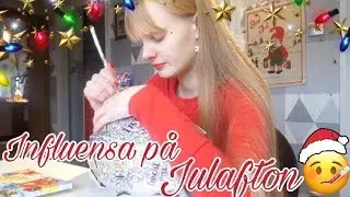 🎅Min Julafton 2018🎅