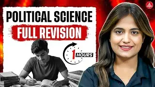 Complete Class 12 Political Science in 1 Hours 😱 Full Syllabus Revision