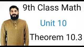Theorem 10.3 Unit 10 , 9th class math , congruent triangle | Theorem 10.3 | Muhammad Hilal