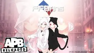 APB RELOADED | REPORT ANXIIBOT | ANXIIE (1080@60fps) ( ft. Cozymedi & Modify )