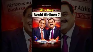 Why Adani & Ambani will never start an airline?😱‼️