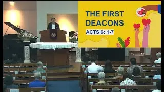 20260111 The First Deacons Acts 6: 1-7_ BBPC Online Worship Service