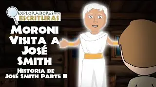 Moroni Visita a Jos&eacute; Smith | Historia De Jos&eacute; Smith | Ven S&iacute;gueme | Doctrina y Convenios 2025