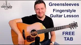 Greensleeves - Fingerstyle Guitar Tutorial - Free TAB - Drue James