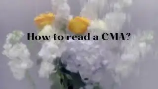 How to read a CMA