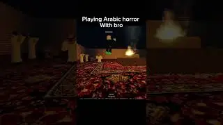 Playing arabic horror with bro #roblox #funny #horror #arabic