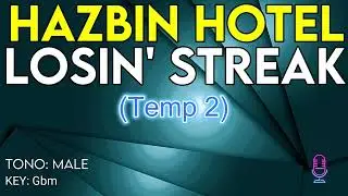 Hazbin Hotel - Losin' Streak - Karaoke Instrumental - Male
