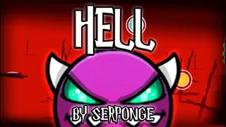 [Medium Demon] HeLL by Serponge (All Coins) | Geometry Dash 2.11