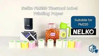 Introduce Nelko PM220 Thermal Label Printing Paper | Waterproof, Oilproof and Tearproof Label
