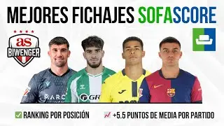 ✍️  45 fichajes recomendables en Sofascore | Biwenger 25/26