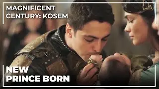 Sultan Osman's Child Was Born | Magnificent Century: Kosem Special Scenes