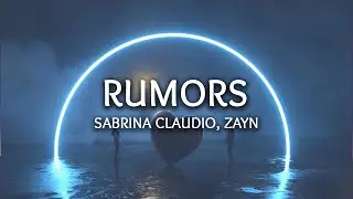 Sabrina Claudio, ZAYN ‒ Rumors (Lyrics)
