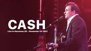Johnny Cash Live In Hannover,DE - November 04 1982