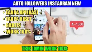 🔴WORK 100% 🔥 CARA MEMPERBANYAK FOLLOWERS DI INSTAGRAM TERBARU | TANPA APLIKASI