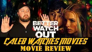 BETTER WATCH OUT MOVIE REVIEW