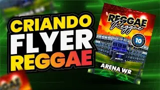 CRIANDO FLYER PARA REGGAE // WR MKT DIGITAL