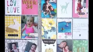 Project Life Process Video - Week 34 Maggie Holmes Bloom w/ music!