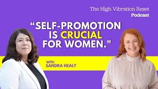 #18 Sandra Healy - Women In Leadership, Workplace Culture & Gender Bias