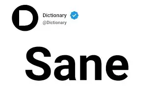 Sane Meaning In English