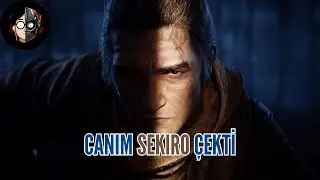 CANLAR SEKIRO &Ccedil;EKTİ / SEKIRO: SHADOWS DIE TWICE T&Uuml;RK&Ccedil;E #1