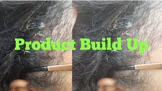 Product Build Up | When To Use A Clarifying Shampoo | Refresh Lifeless Natural Hair