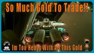 Я только что нашёл САМЫЙ ПРОСТОЙ способ торговли золотом в Star Citizen