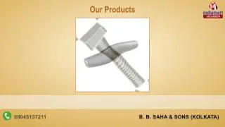 Metal and Anchor Bolt By B. B. Saha & Sons, Kolkata