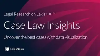 Case Law Insights: Uncover the best cases with data visualization