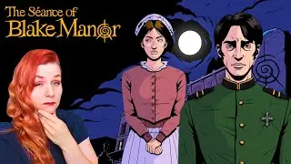 Finally finding out who hired us! - The Séance of Blake Manor [16]