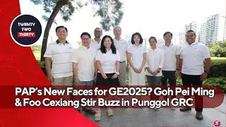 PAP&rsquo;s New Faces for GE2025? Goh Pei Ming & Foo Cexiang Stir Buzz in Punggol GRC