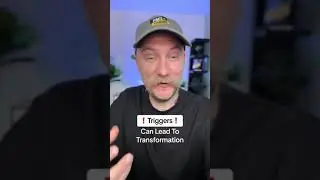 Triggers can lead to transformation