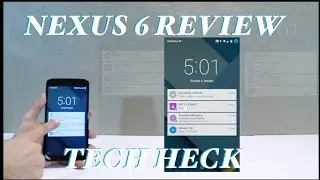 Motorola Nexus 6 (Google) India Review -TECH HECK