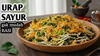 RESEP URAP SAYUR ENAK GAK MUDAH BASI