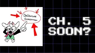 Скоро ли выйдет 5 глава Deltarune?