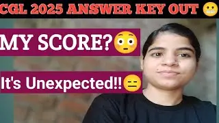 CGL 2025 Answer key OUT 🥲🙂 it's disaster!!😑#answerkey #aspirants #cgl2025
