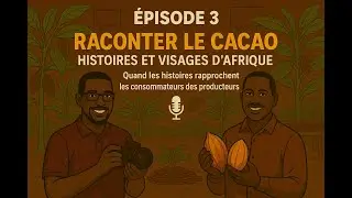 The Power of storytelling in the Cocoa Industry | African Cocoa&nbsp;Stories
