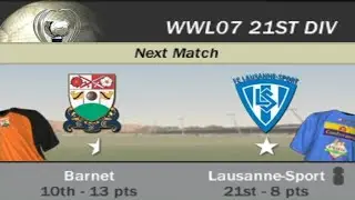 FIFA 07 | WWL 07 21st Division Week 10 Match 1 - Barnet vs Lausanne-Sport [AI vs AI]