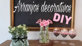 3 ARRANJOS DECORATIVOS - CENTROS DE MESA MUITO FÁCEIS