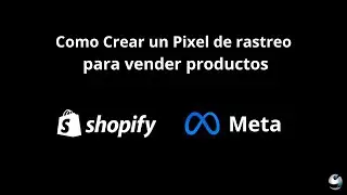 Como Crear el Pixel en Meta Business para vender en Shopify 2025