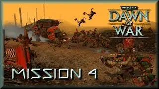 Let's Play, Dawn of War: Warhammer 40k, CAMPAIGN MISSION 4, with Mark Jackson.