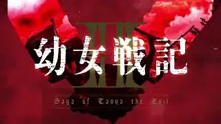 Youjo Senki Opening Season 2