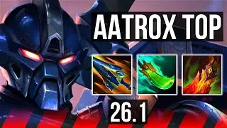 AATROX vs AMBESSA (TOP) | 8k gold comeback, 52K damage | EUW Master | 26.1